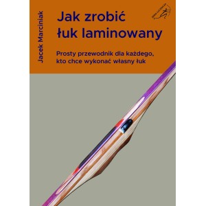 Książka Jak zrobić łuk...